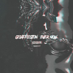 Gesaffelstein - Ever Now [Kodagraph Reboot]