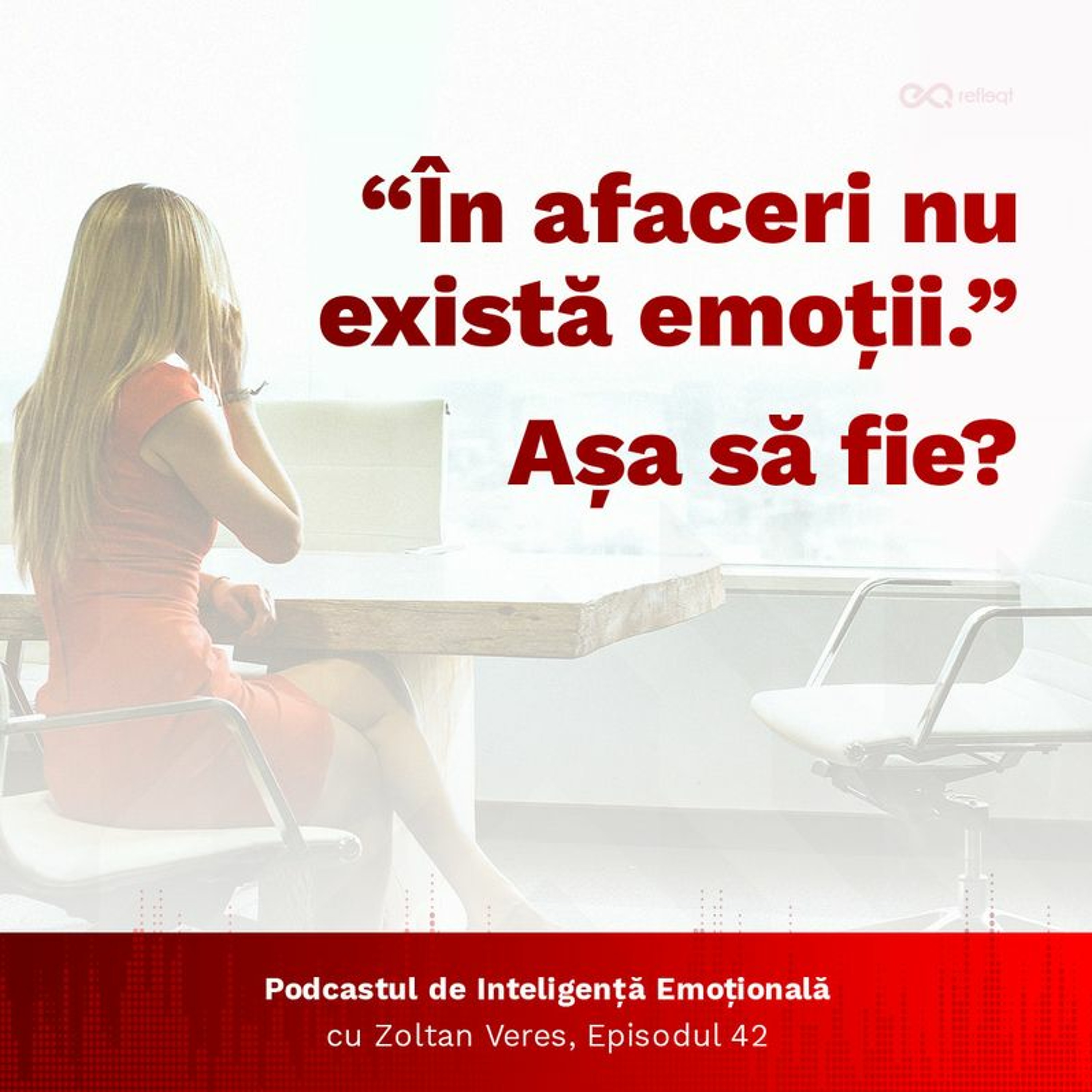 Podcastul de EQ