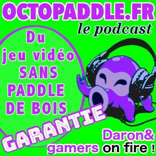 Le podcast d'octopaddle.fr, les darongamers ont enfin leur podcast jeu vidéo.