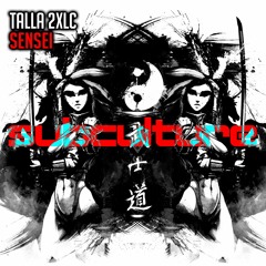 Talla 2XLC - Sensei  - out now !!