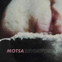 MOTSA - Revolution