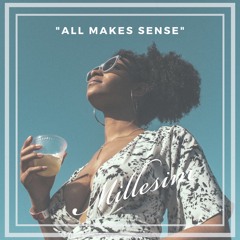 All Makes Sense (feat. Cinnamon Denise) [Extended Mix]