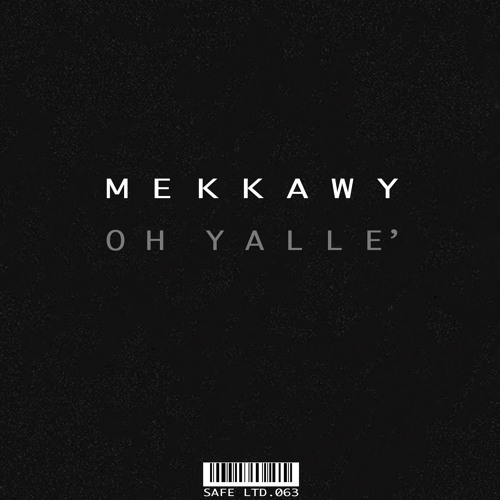 Mekkawy - Oh Yalle (Original Mix)