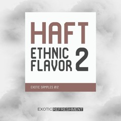 HAFT Ethnic Flavor 2 - Sample Pack | DRUM DEMO