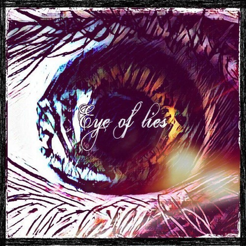 Eye of lies