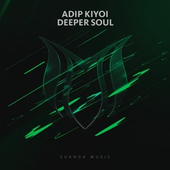 Adip Kiyoi - Deeper Soul