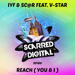 SD160 : IYF & SC@R Feat. V-STAR - REACH ( YOU & I ) Release 19-6-2019