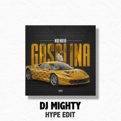 Niqo Nuevo - Gasolina (DJ Mighty Hype Edit)[Full in Link]