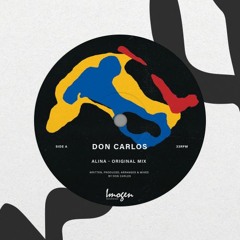 DON CARLOS / IMOGEN RECORDINGS/ ALINA PT II / RESIDENT ADVISOR PREMIERE