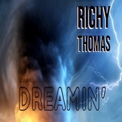 DREAMIN' Feat Tommy - RICHY'S VIP MIX