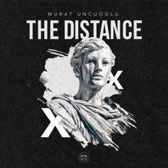 Murat Uncuoglu - The Distance (Veljko Jovic Remix)