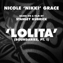 Lolita (Boundaries, pt. I)