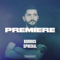 Premiere: Korros - Spheral [51 Degrees North]