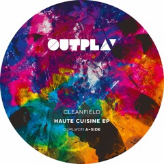 Cleanfield - Haute Cuisine [Outplay] [MI4L.com]
