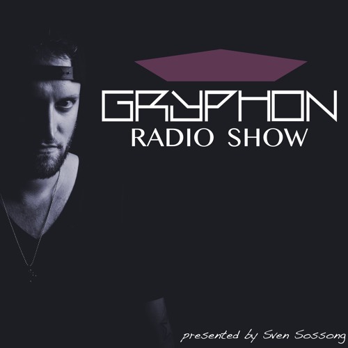 GRYPHON RadioShow047 with Bolster - exclusive Studiomix for Gryphon [Respekt/Orange Rec./Renesanz]