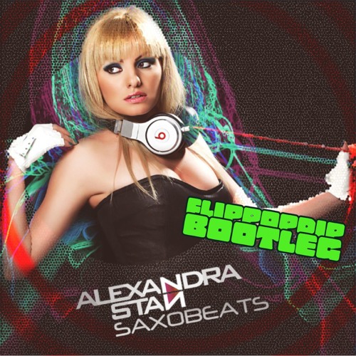Flippopdip - Alexandra Stan "Mr. Saxobeat" (Flippopdip Bootleg) | Spinnin'  Records