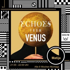 Echoes GDS.FM Setblock Nr1 - Matija