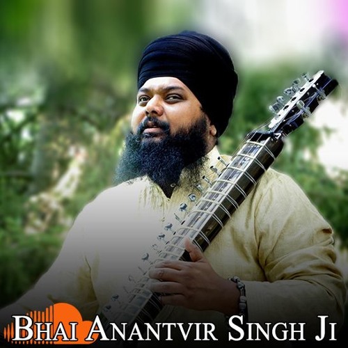 Bhai Anantvir Singh Ji