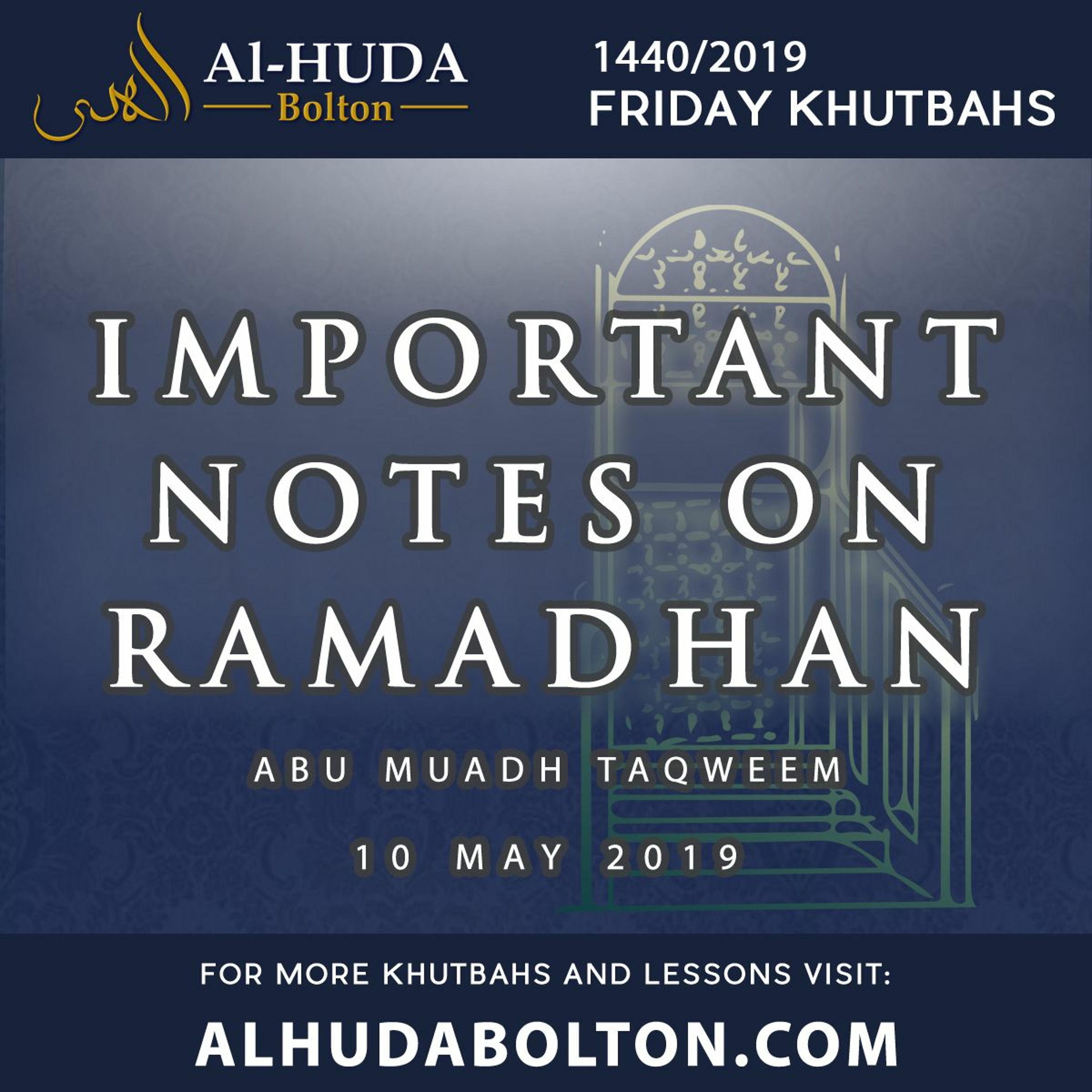 Khutbah: Important Notes On Ramadhan