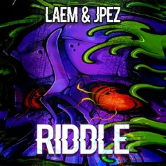 LAEM X JPEZ - RIDDLE (CLIP)