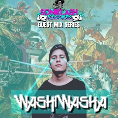 Soniklash Guest Mix Series #4 - Washiwasha (Cuernavaca, Morelos, MX)