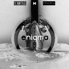 DICEBOX & Thomu - Enigma [FREE DL]