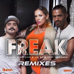 Rafael Starcevic & Liu Rosa Feat. Amannda - Freak (Thomas Solvert, Aurel Devil, Zambianco Remix)