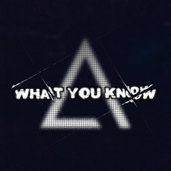 Ace - What You Know