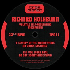 PREMIERE : Richard Holhburn - Gross Gestures