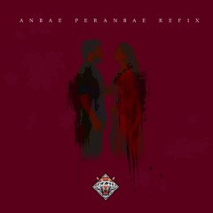 Anbae Peranbae Refix