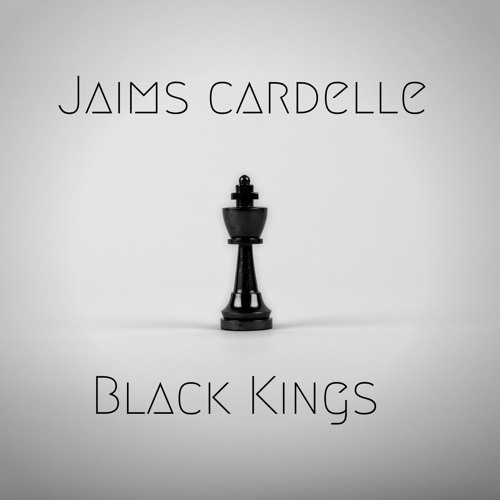Jaims Cardelle - Black Kings