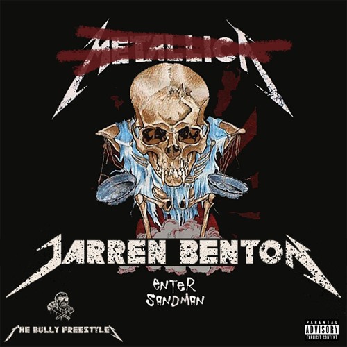 Stream The Bully Freestyles - Enter Sandman by Metallica (Remix
