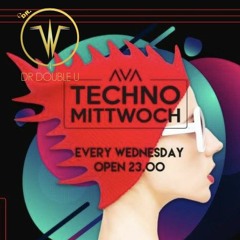 Dr Double U Opening Techno Mittwoch At Ava Berlin 15 May 19