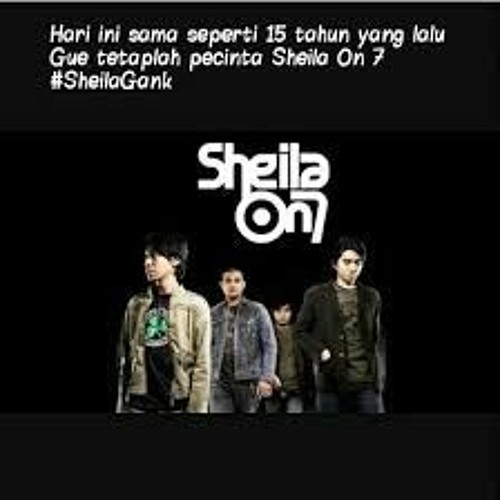 Sheila On 7 Dan 2019 Awikeazky Putrakutek