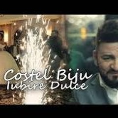 Costel Biju - Iubire Dulce (Official Video) HiT 2019.Mp3