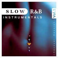 📢 | Woo Hoo ! ★ SLOW R&B INSTRUMENTALS, Vol.1 ★ is OUT !!! 🤗🤗🤗 (Snippets)