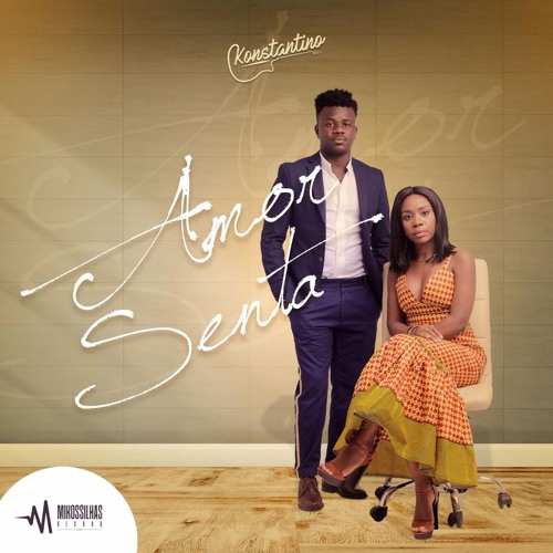 Amor Senta - Constantino