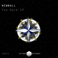 Newball - The Dark (Original Mix)