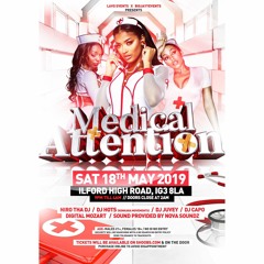 Medical Attention Promo Mix (Whining Segment) Mixed by @DJCAPOUK1