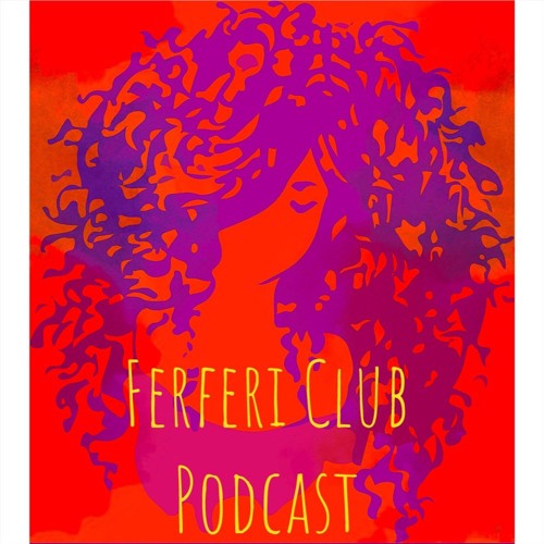 Ferferi Club Episode 1 - Introduction
