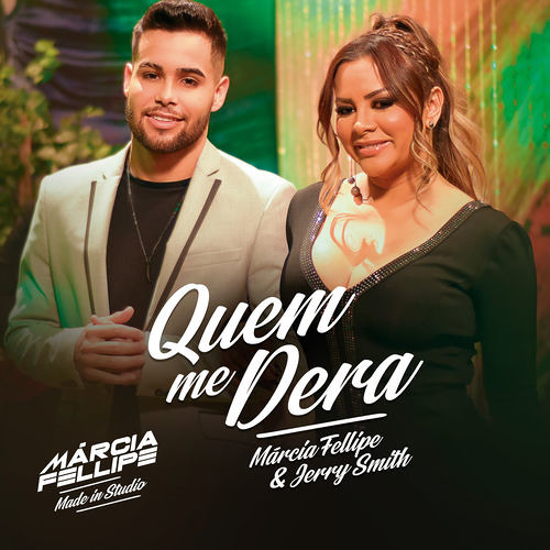 Márcia Fellipe e Jerry Smith - Quem Me Dera (Funk&Beats Remix)