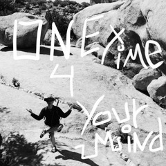 One Time For Your Mind -Meeks X 52 Rollin x Kolo