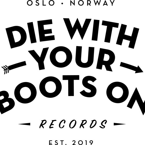 Stream Die With Your Boots On Records | Listen to Die With Your Boots On  Records playlist online for free on SoundCloud