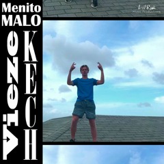 Vieze Kech - Menito Malo Ft. 808Leek