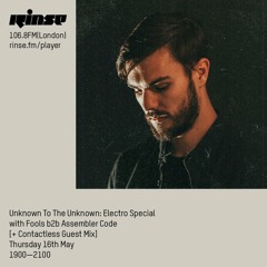 UTTU (Electro Special) with Fools b2b Assembler Code (& Contactless Guest Mix)  - 16th May 2019