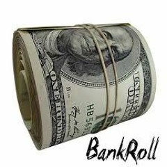 BankRoll-keese x dnice