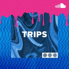 Psychedelic Electronic: Trips