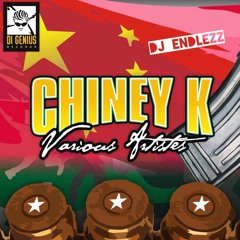 Chiney K Riddim Mix