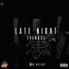 "Late Nite" - 2nd Nature The Doughboy