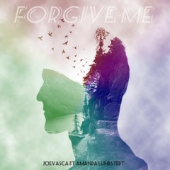 Amanda Lundstedt - Forgive Me